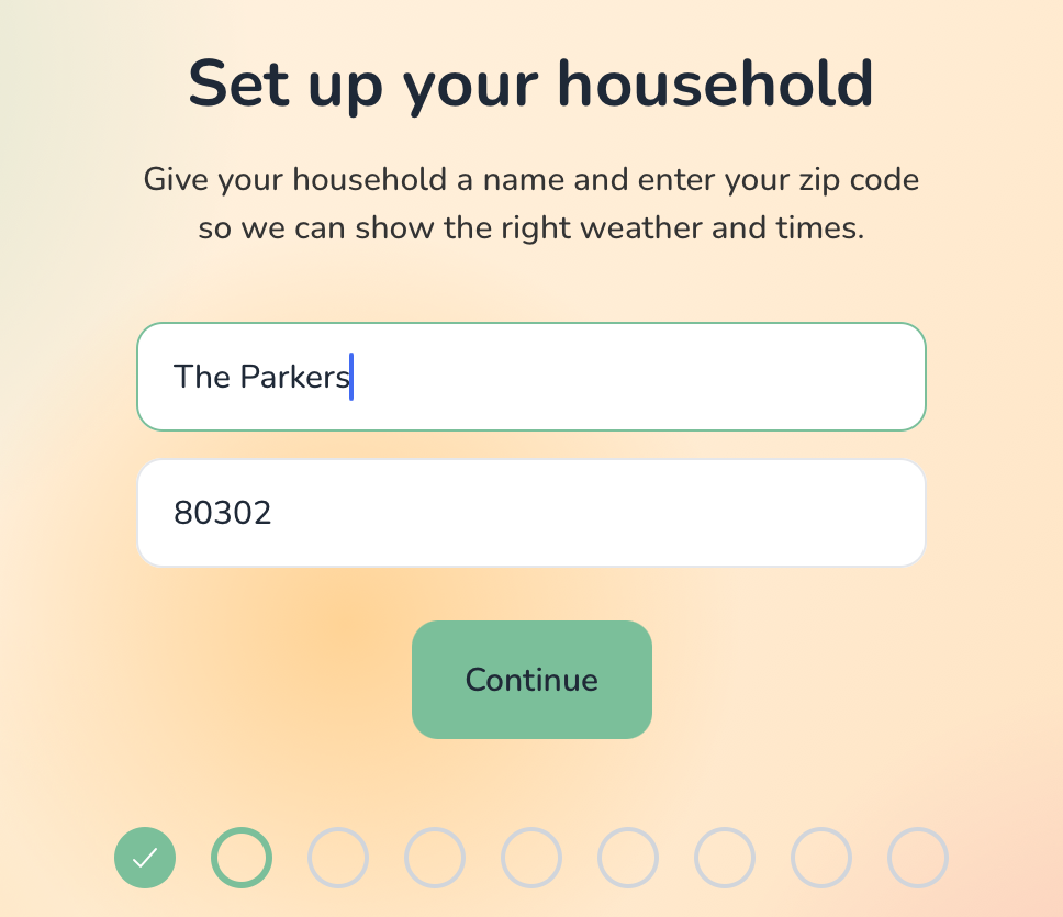 The Set up your household screen on an iPad, with The Parkers entered as the household name, 80302 as the ZIP code, a Continue button, and a row of step indicators showing the second of nine steps.
